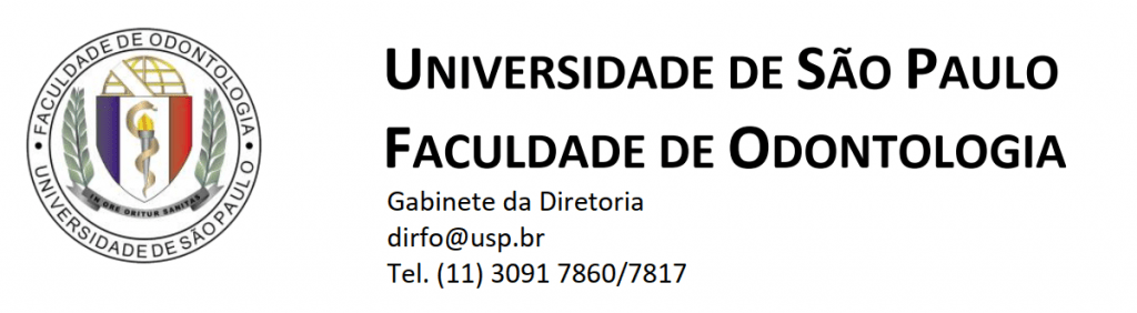 Universidade de São Paulo - Faculdade de Odontologia. Gabinete da Diretoria. 