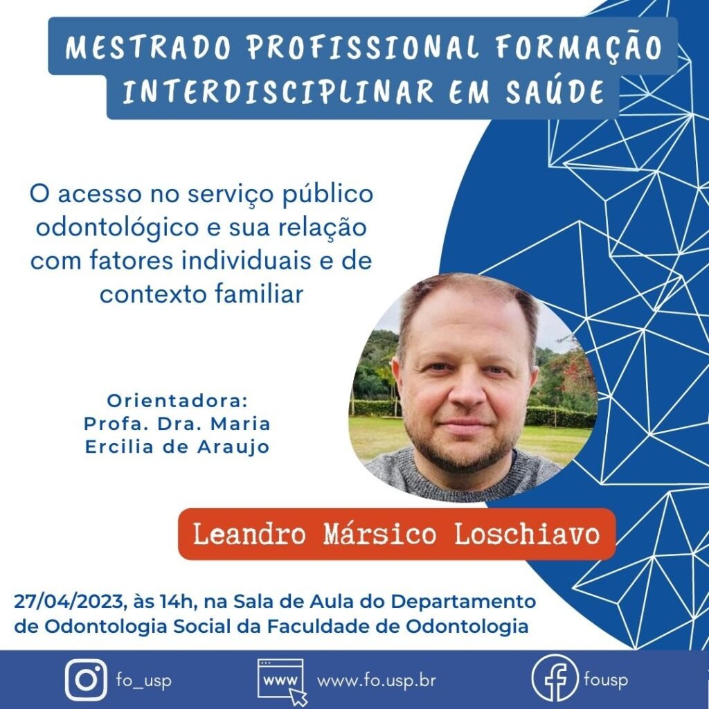 Leia mais sobre o artigo Defesa de Mestrado Profissional Formação Interdisciplinar em Saúde de Leandro Mársico Loschiavo