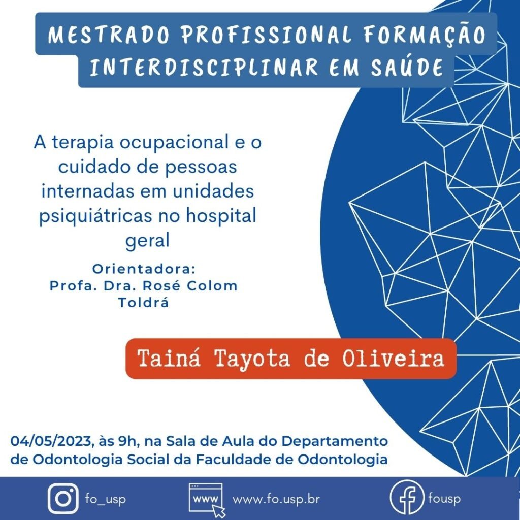 Leia mais sobre o artigo Defesa de Mestrado Profissional Formação Interdisciplinar em Saúde de Tainá Tayota de Oliveira