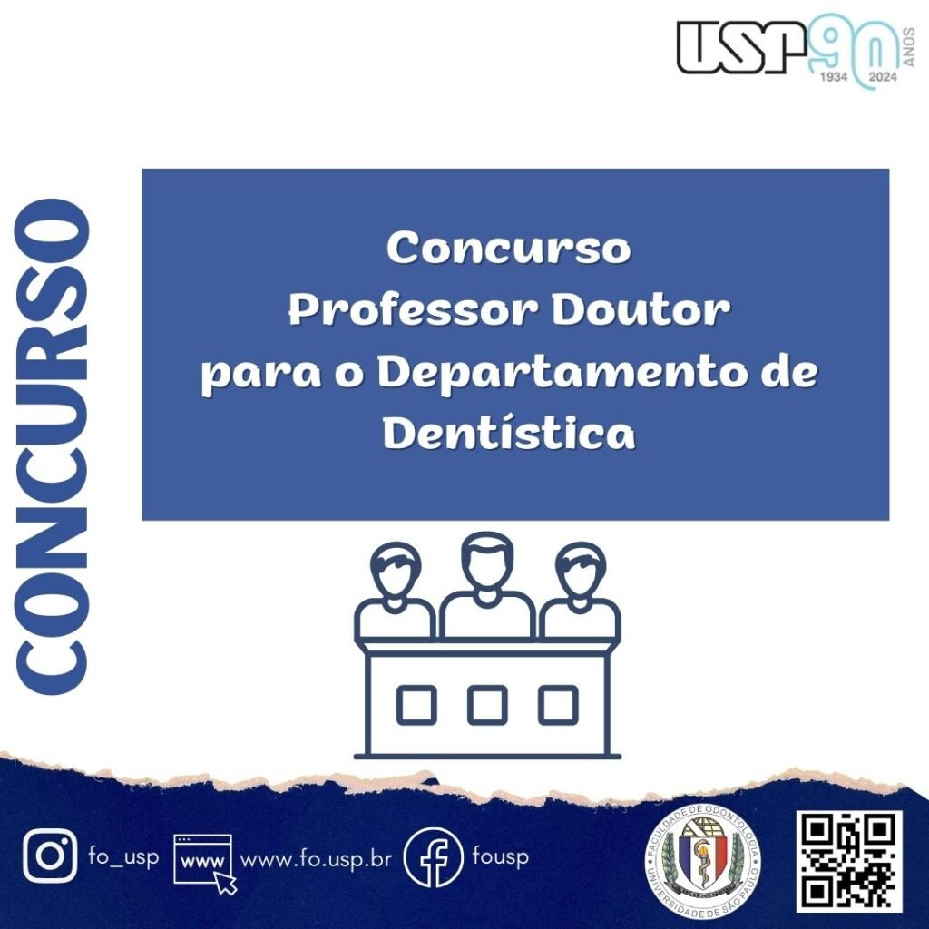 Leia mais sobre o artigo Concurso para Professor Doutor – ODD Dentística