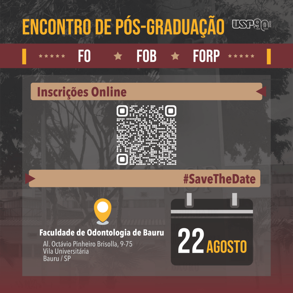 Leia mais sobre o artigo Encontro de Pós-Graduação FOUSP – FOB – FORP