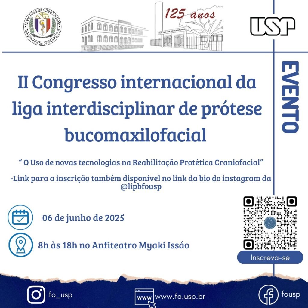 Leia mais sobre o artigo II Congresso Internacional da Liga Interdisciplinar de Prótese Bucomaxilofacial