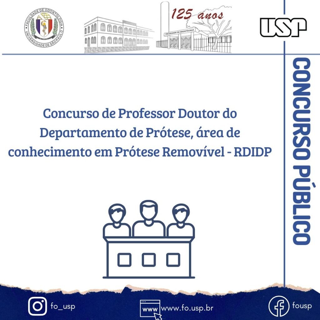 Leia mais sobre o artigo Concurso de Professor Doutor do Departamento de Prótese