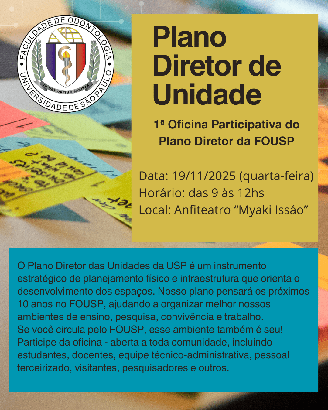 Plano Diretor de Unidade – 1ª Oficina Participativa