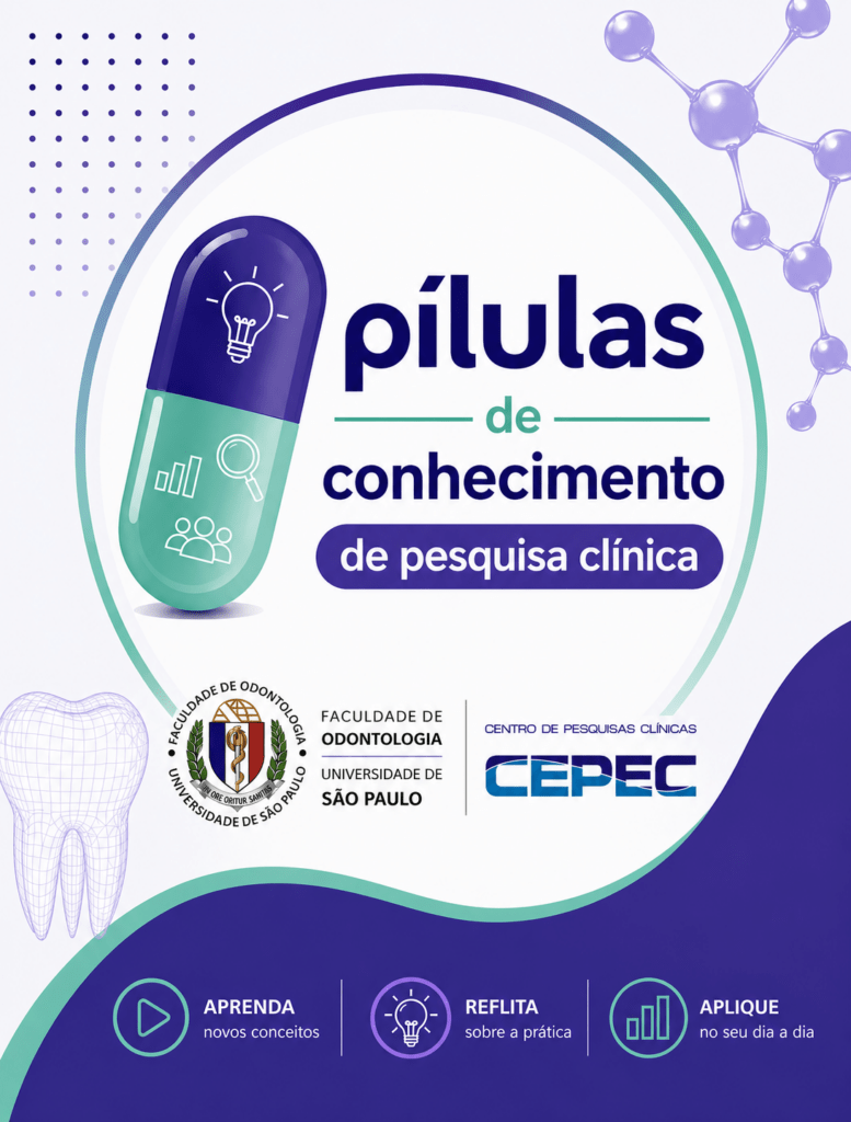 Leia mais sobre o artigo Pílulas de Conhecimento em Pesquisa Clínica do CEPEC